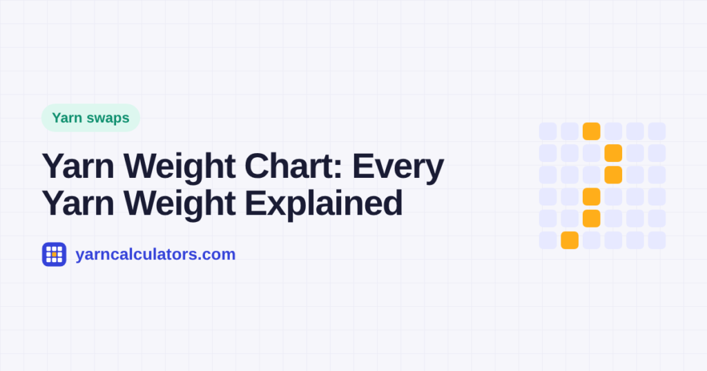 Yarn Weight Chart: Every Yarn Weight Explained (0 to 7)